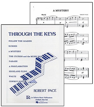 A Mystery, from Through the Keys by Robert Pace.