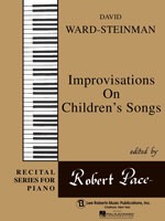 Ward-Steinman-Improvisations On Children's Songs 00372210