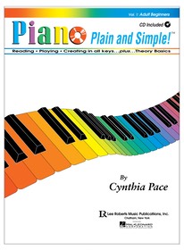 Adult Beginners: Piano Plain and Simple w/CD
